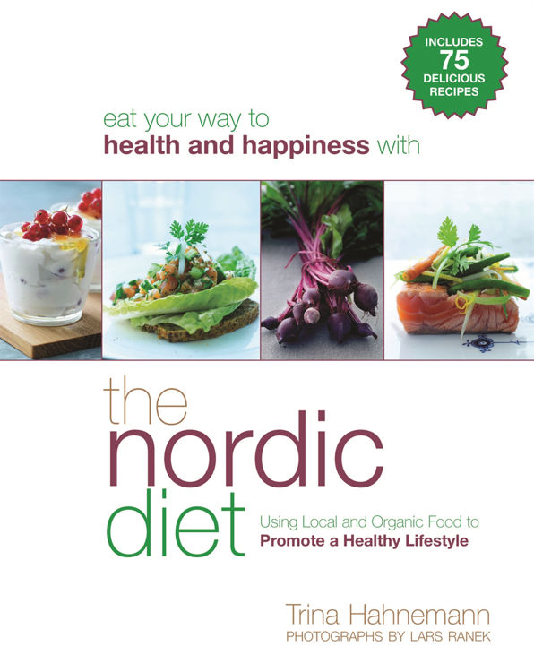 Picture of The Nordic Diet  : Using Local and Organic Food to Promote a  Healthy Lifestyle