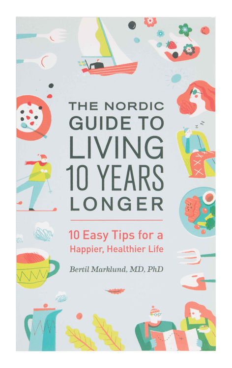 Picture of The Nordic Guide To Living 10 Years Longer